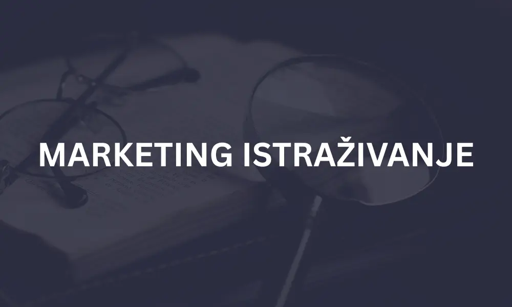 MARKETING ISTRAZIVANJE