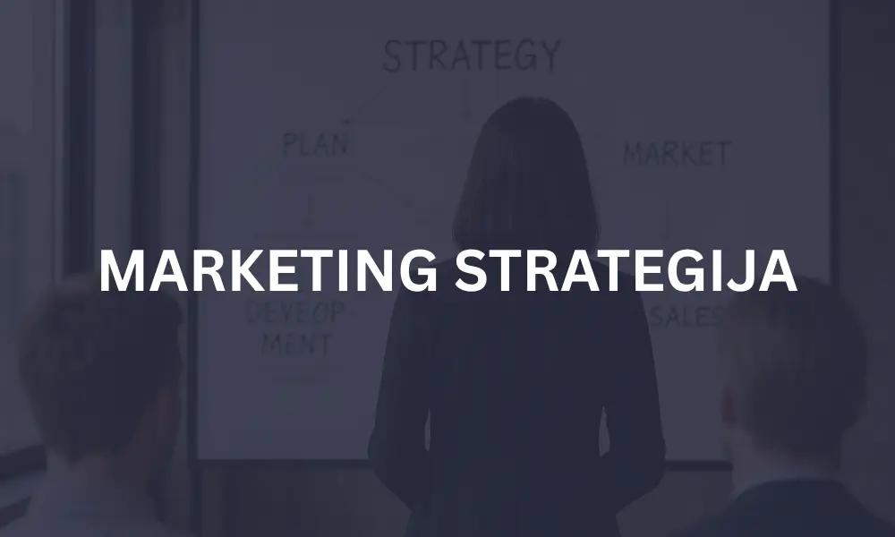MARKETING STRATEGIJA