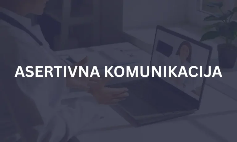 ASERTIVNA KOMUNIKACIJA