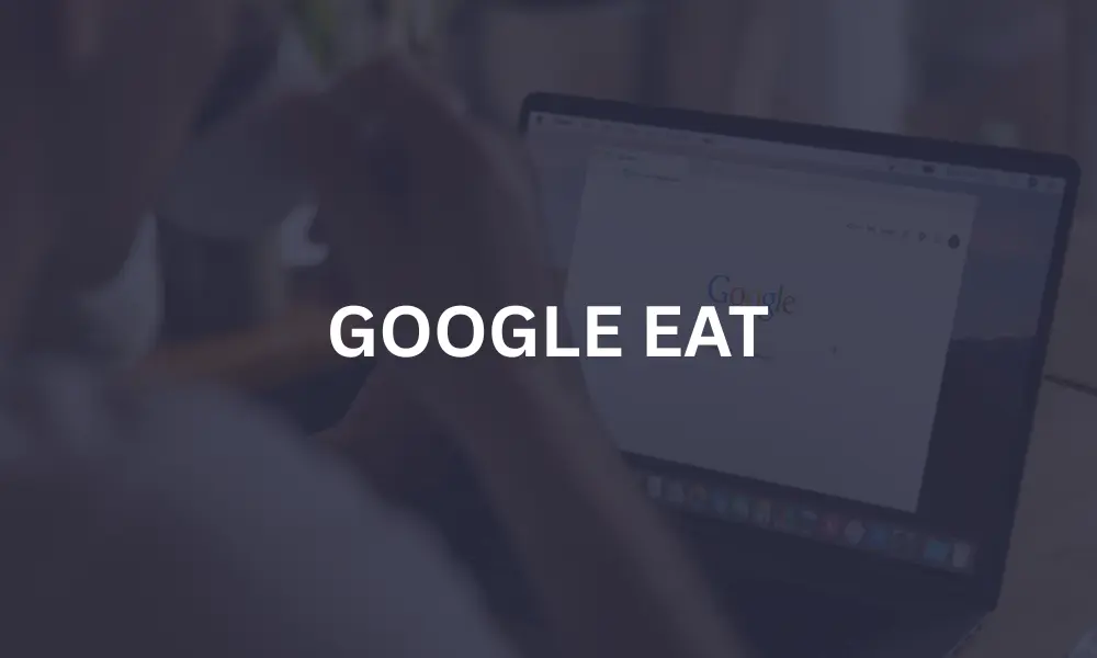 GOOGLE EAT